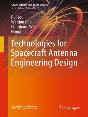 cover image of Technologies for Spacecraft Antenna Engineering Design
